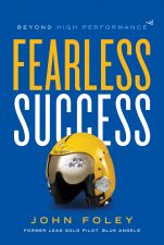 Book Cover of Fearless Success written by John Foley